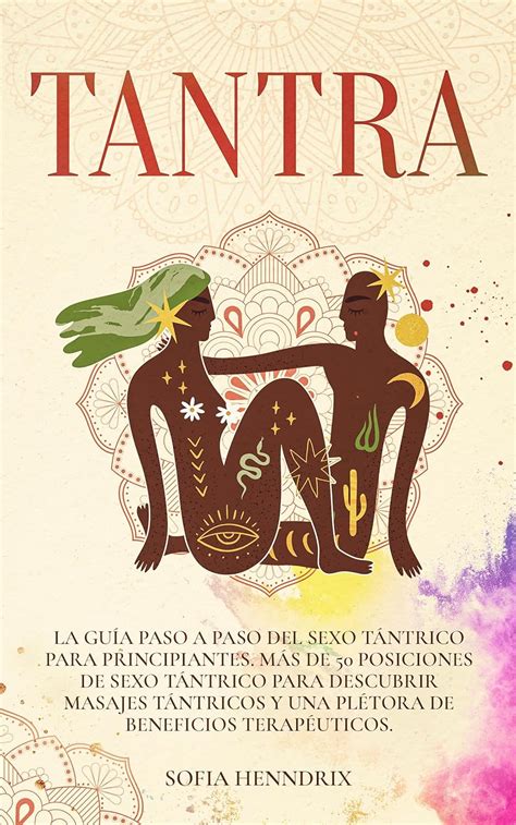 posiciones tantra|Sexo tántrico, definición y cómo se practica